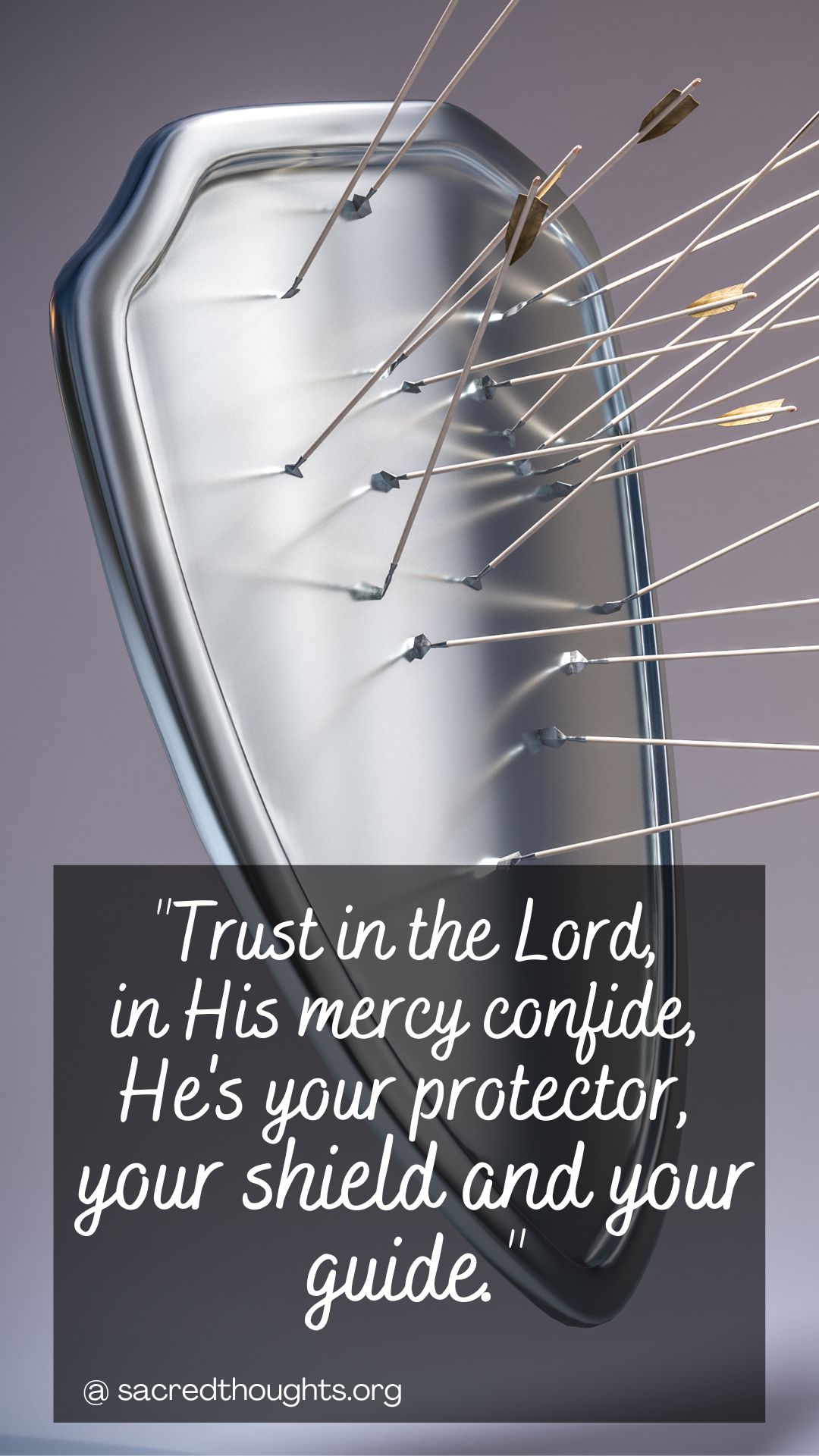 Shield with words Trust in the Lord, in His mercy confide, He's your protector, your shield and your guide.